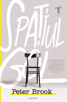 Spatiul gol/Peter Brook