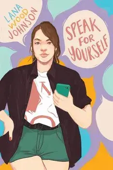 Speak for Yourself, Hardcover/Lana Wood Johnson