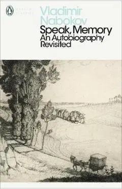 Speak, Memory - Vladimir Nabokov
