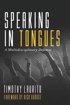 Speaking in Tongues, Hardcover/Timothy Laurito