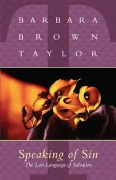 Speaking of Sin, Paperback/Barbara Brown Taylor
