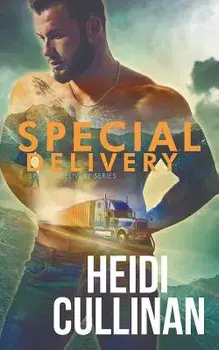 Special Delivery, Paperback/Heidi Cullinan