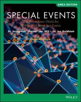 Special Events. The Brave New World for Bolder and Better Live Events, 8th Edition, EMEA Edition, Paperback/Joe Goldblatt