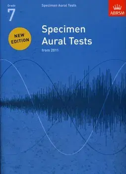 Specimen Aural Tests, Grade 7. new edition from 2011, Sheet Map/***