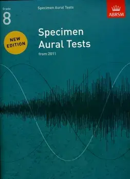 Specimen Aural Tests, Grade 8. new edition from 2011, Sheet Map/***