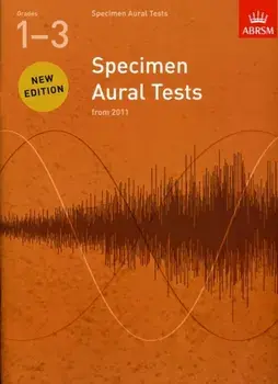 Specimen Aural Tests, Grades 1-3. new edition from 2011, Sheet Map/***