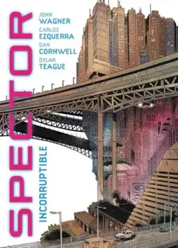 Spector: Incorruptible, Paperback/John Wagner
