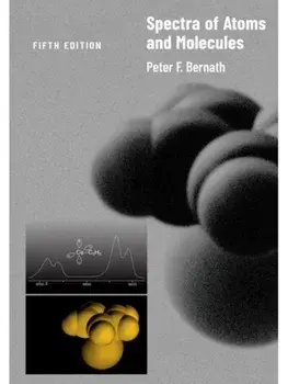 Spectra of Atoms and Molecules. 5 Revised edition, Hardback/***