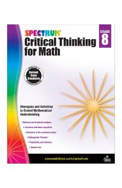 Spectrum Critical Thinking for Math, Grade 8 - Spectrum