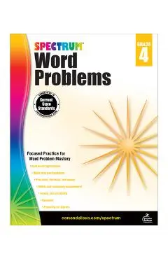 Spectrum Word Problems, Grade 4 - Spectrum