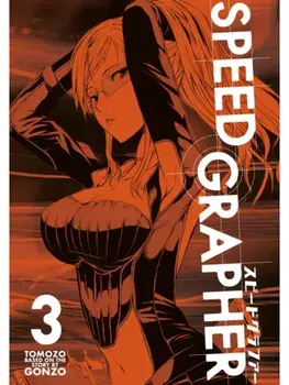Speed Grapher Vol.3, Paperback/Tomozo