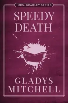 Speedy Death, Paperback/Gladys Mitchell