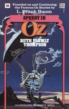 Speedy in Oz (Wonderful Oz Books, No 28), Paperback/Ruth Plumly Thompson