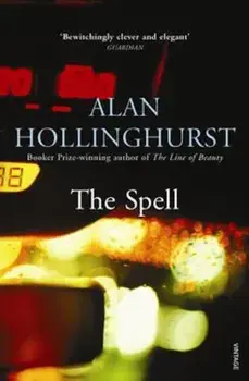 Spell, Paperback/Alan Hollinghurst
