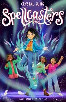 Spellcasters. Book 1, Paperback/Crystal Sung