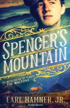 Spencer's Mountain, Paperback/Earl Hamner
