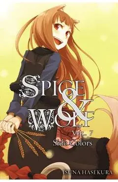 Spice and Wolf, Vol. 7 (Light Novel) - Isuna Hasekura