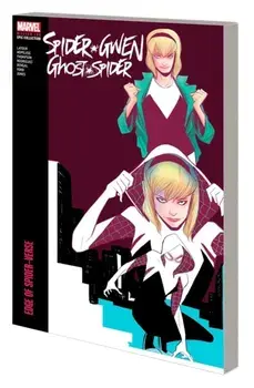 Spider-gwen: Ghost-spider Modern Era Epic Collection: Edge Of Spider-verse, Paperback/***