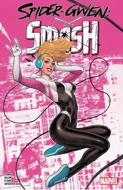 Spider-Gwen: Smash - Meliss Flores
