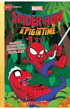 Spider-Ham: A Pig in Time - Steve Foxe