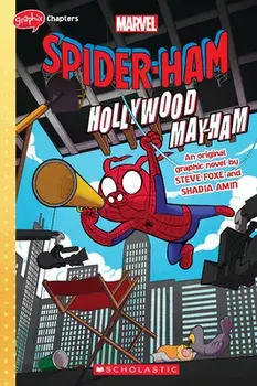 Spider-Ham Hollywood May-Ham!, Paperback/Steve Foxe