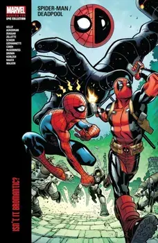Spider-man/deadpool Modern Era Epic Collection: Isn't It Bromantic, Paperback/Marvel Various