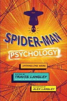 Spider-Man Psychology. Untangling Webs, Paperback/***