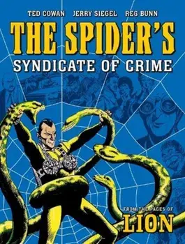 Spider's Syndicate of Crime, Paperback/Jerry Siegel