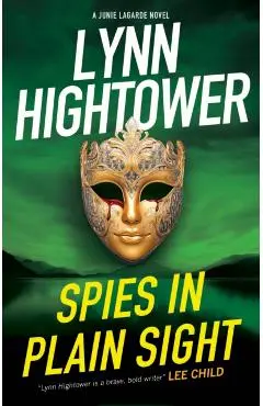 Spies in Plain Sight - Lynn Hightower