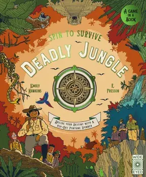 Spin to Survive: Deadly Jungle. Decide your destiny with a pop-out fortune spinner/Emily Hawkins
