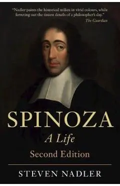 Spinoza: A Life - Steven Nadler