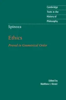 Spinoza: Ethics: Proved in Geometrical Order, Paperback/Matthew Kisner