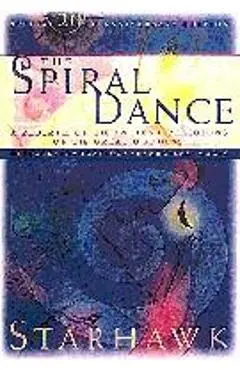 Spiral Dance 20th Anniversary Edition - Starhawk