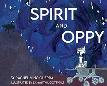 Spirit and Oppy, Hardcover/Rachel Vinciguerra