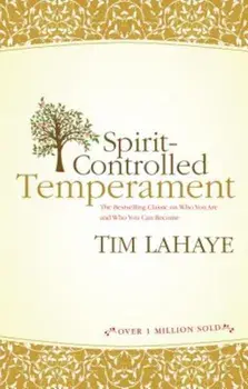 Spirit-Controlled Temperament, Paperback/Tim LaHaye