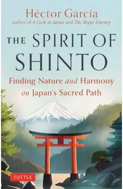 Spirit of Shinto - Hector Garcia