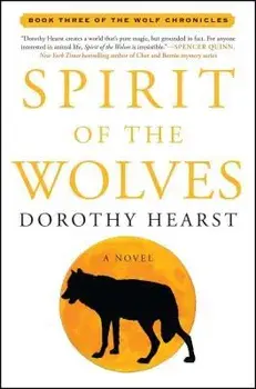 Spirit of the Wolves, Paperback/Dorothy Hearst
