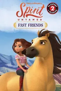 Spirit Untamed: Fast Friends, Paperback/Rory Keane