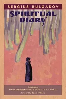 Spiritual Diary, Paperback/Sergius Bulgakov