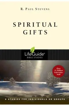 Spiritual Gifts - R. Paul Stevens