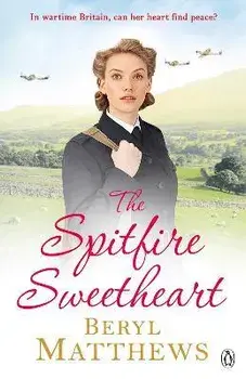 Spitfire Sweetheart, Paperback/Beryl Matthews