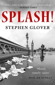 Splash!. A Novel, Paperback/Stephen Glover