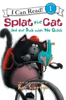 Splat the Cat and the Duck with No Quack, Paperback/Rob Scotton