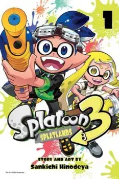 Splatoon 3: Splatlands, Vol. 1, Paperback/Sankichi Hinodeya