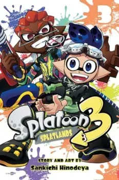 Splatoon 3: Splatlands, Vol. 3, Paperback/Sankichi Hinodeya
