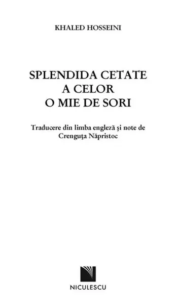 Splendida cetate a celor o mie de sori | Khaled Hosseini