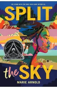 Split the Sky - Marie Arnold