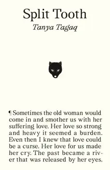 Split Tooth, Paperback/Tanya Tagaq