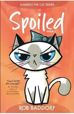 Spoiled - Rob Baddorf
