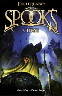 Spook's Curse - Joseph Delaney